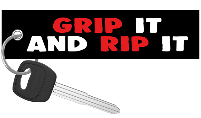 Grip It and Rip It - Motorcycle Keychain