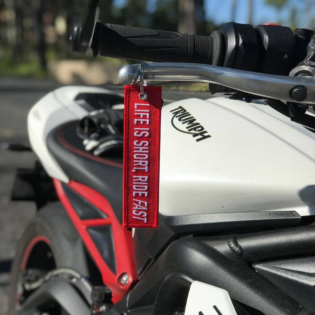 Life is Short, Ride Fast - Motorcycle Keychain