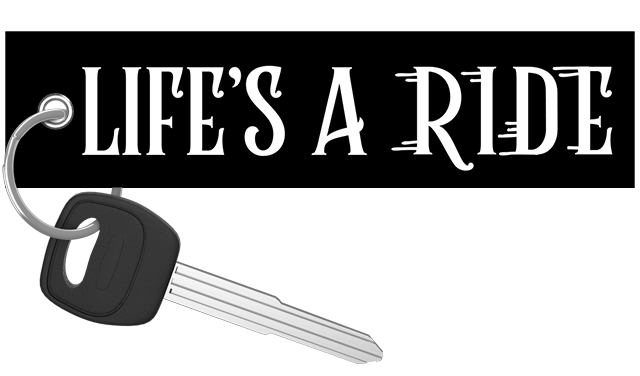 Life's A Ride - Motorcycle Keychain