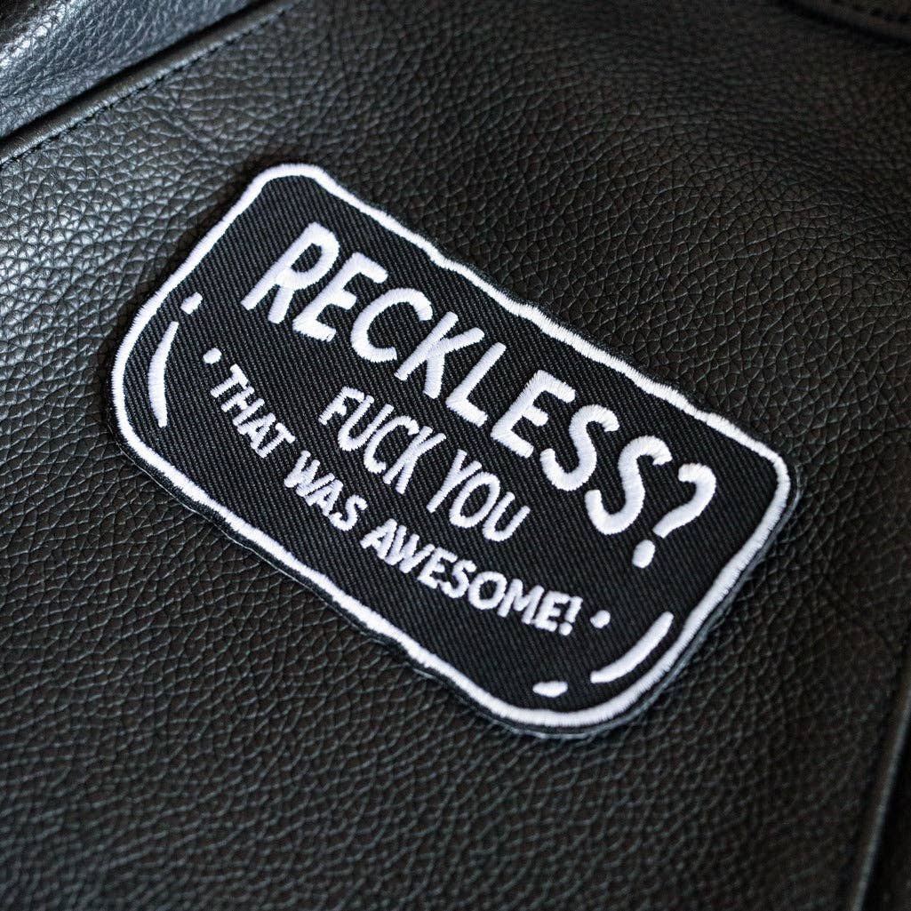 Reckless? - Motorcycle Patch