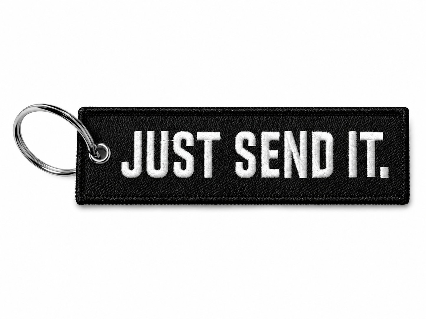 Just Send It - Moto Keychain