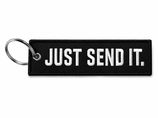 Just Send It - Moto Keychain