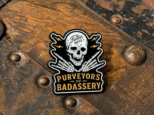 Fulton Moto Purveyors of Badassery