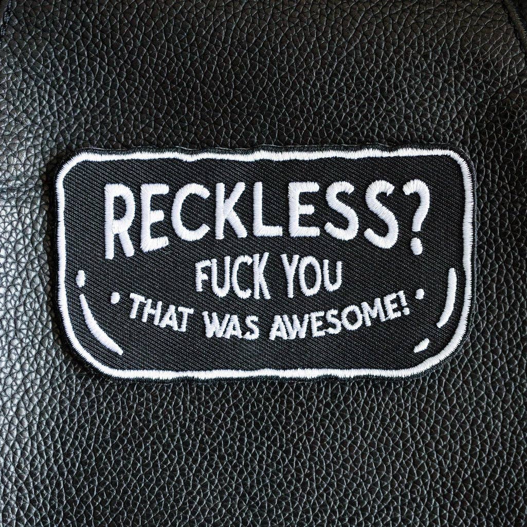 Reckless? - Motorcycle Patch