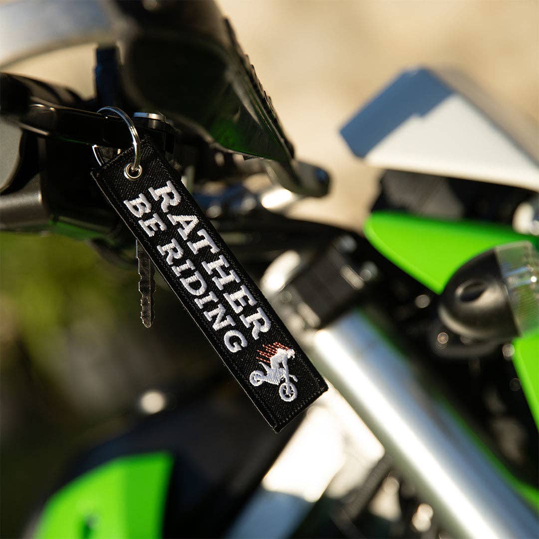 Rather Be Riding - Dirt Bike Keychain