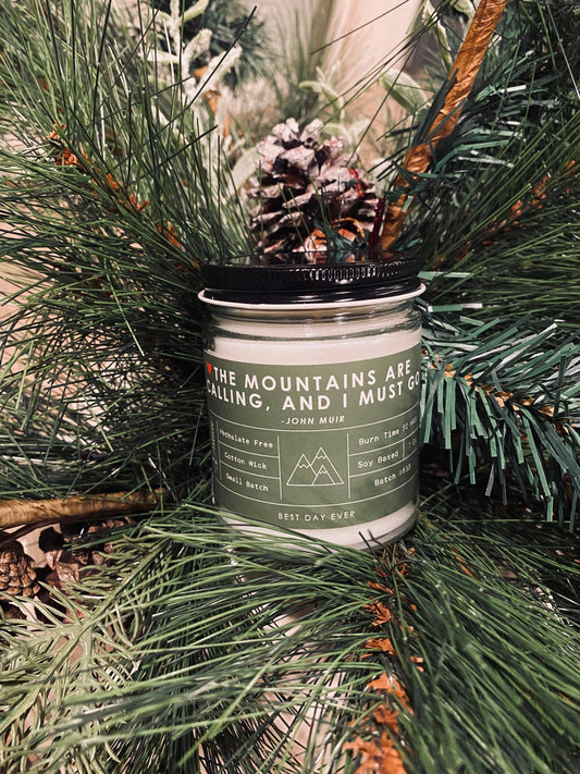 The Mountains Are Calling, And I Must Go (John Muir) Candle: Forest Green / Amber / Amber & Driftwood